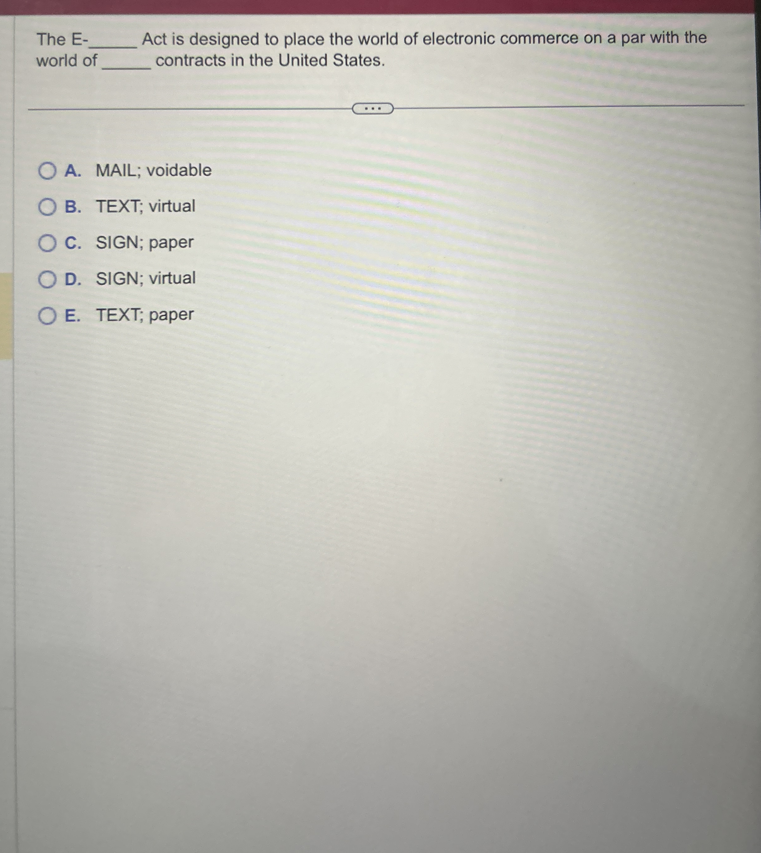  The E q, Act is designed to place the world of