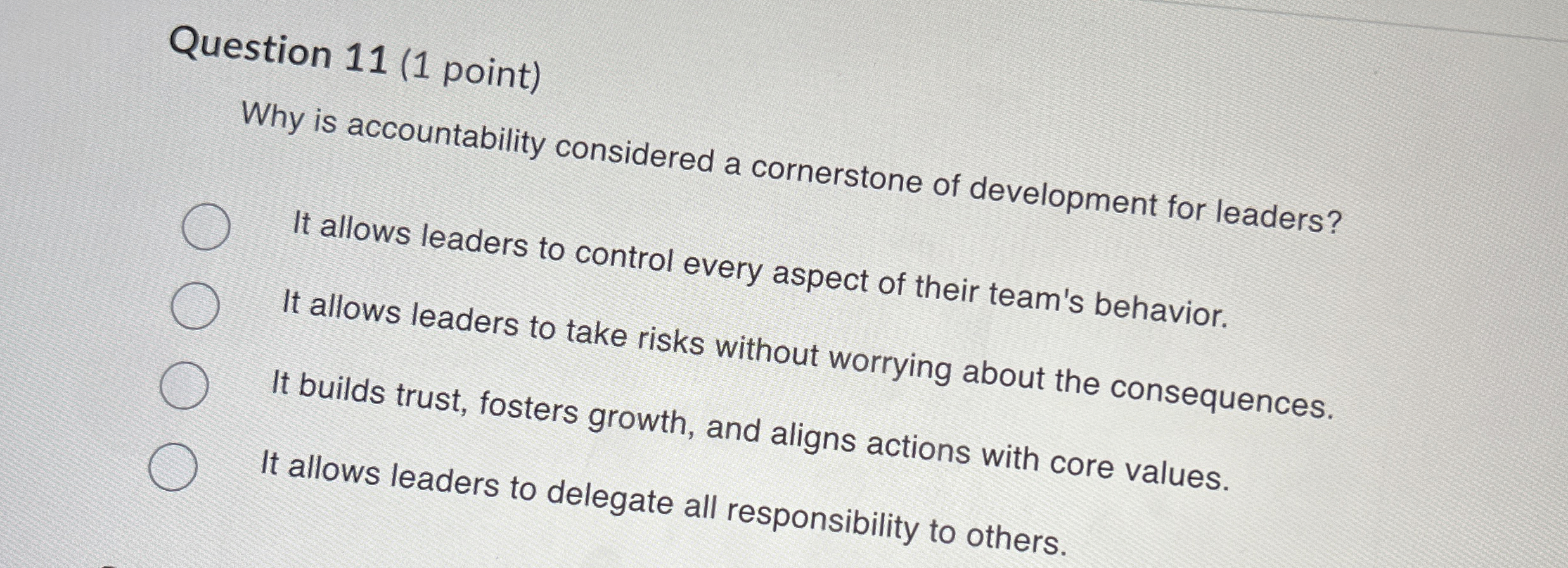  Question 11(1 point) Why is accountability considered a cornerstone of development