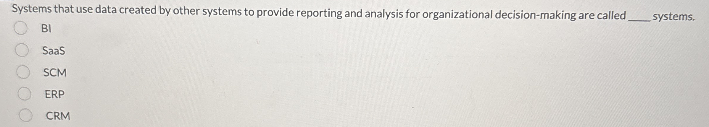  Systems that use data created by other systems to provide reporting
