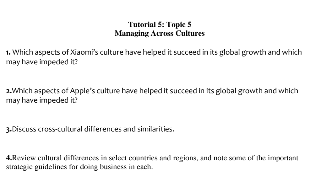  Tutorial 5: Topic 5 Managing Across Cultures Q1 Which aspects of