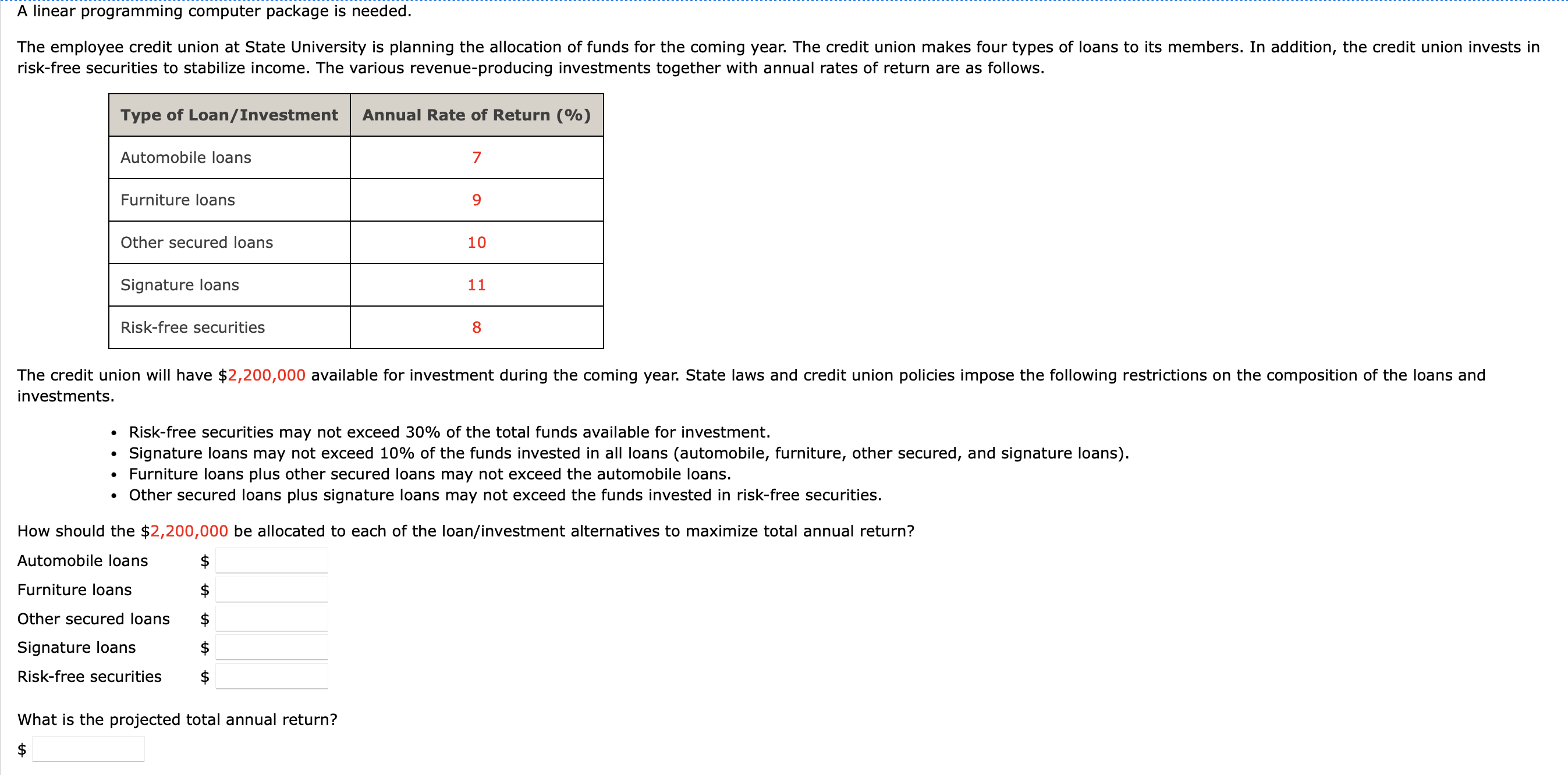  A linear programming computer package is needed. risk-free securities to stabilize
