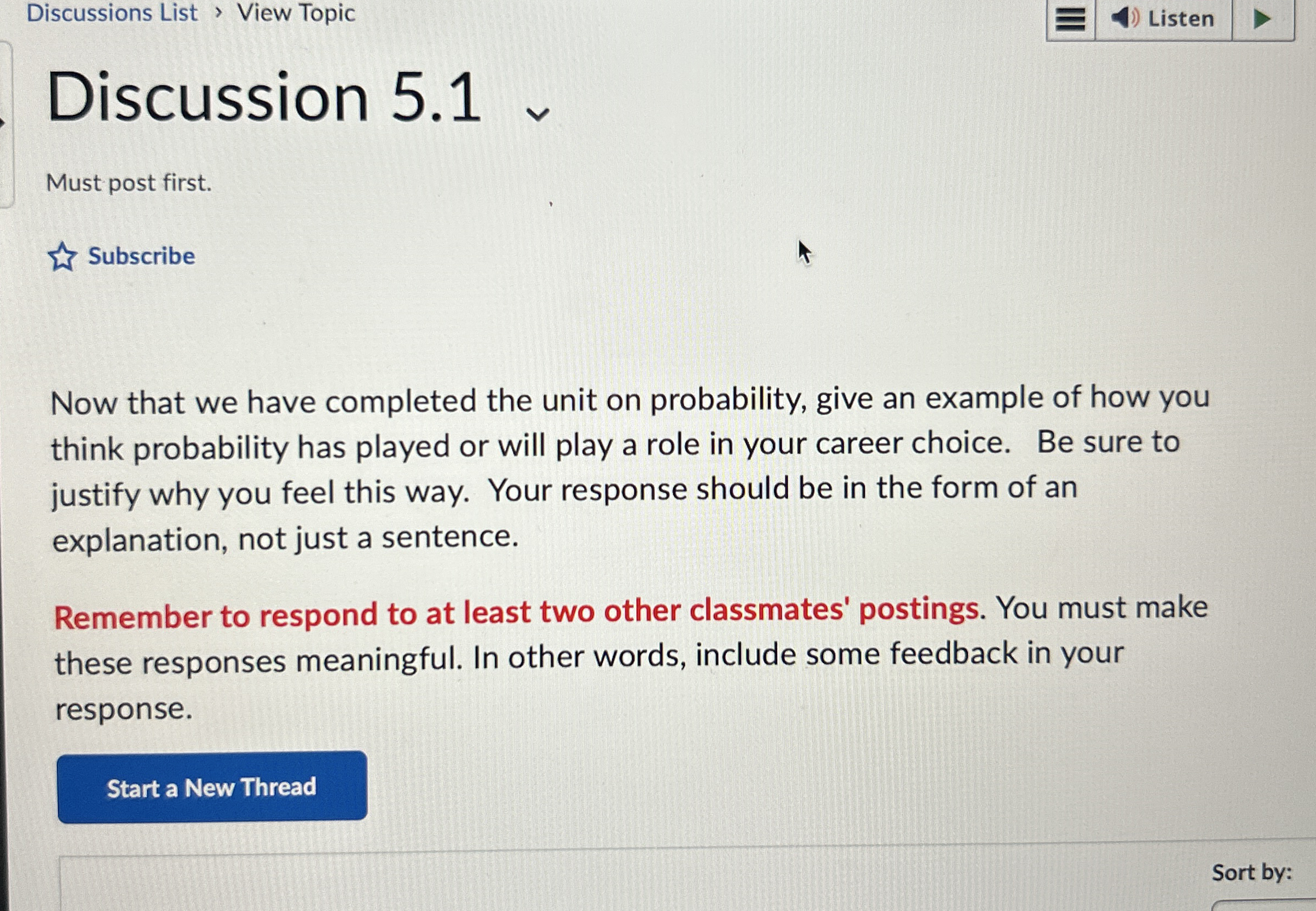  Discussions List View Topic Discussion 5.1 Must post first. Subscribe Now
