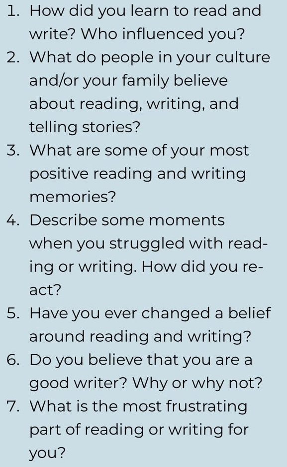  How did you learn to read and write? Who influenced you?