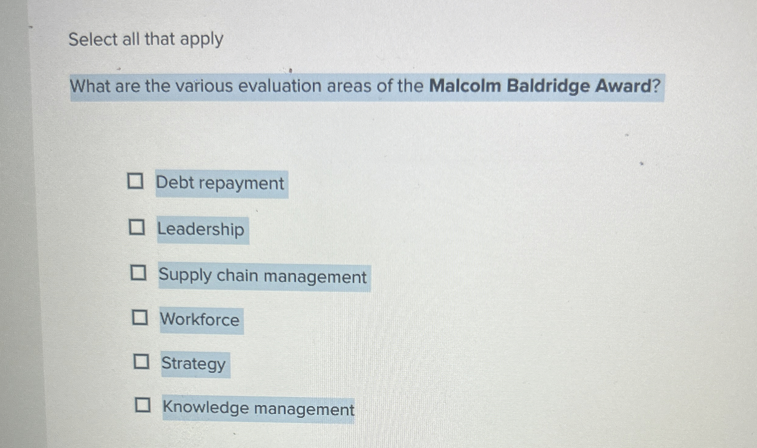  Select all that apply What are the various evaluation areas of