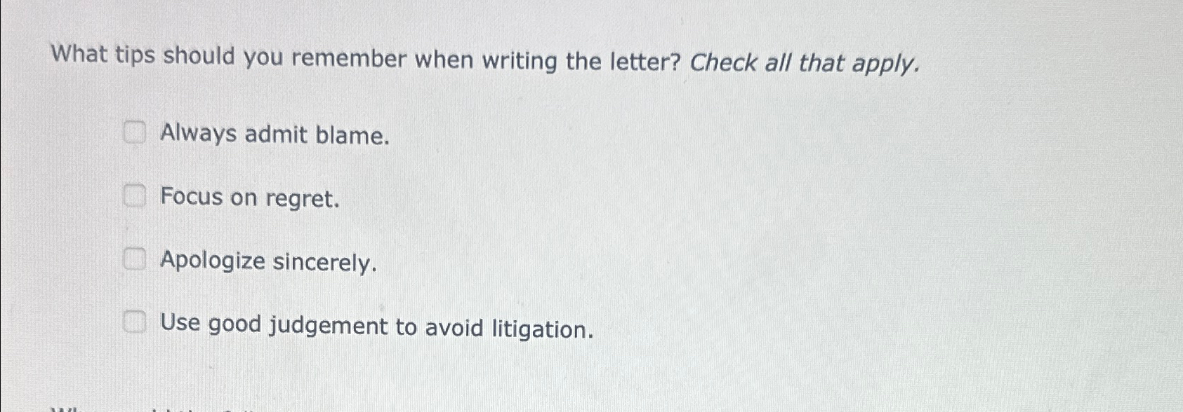  What tips should you remember when writing the letter? Check all