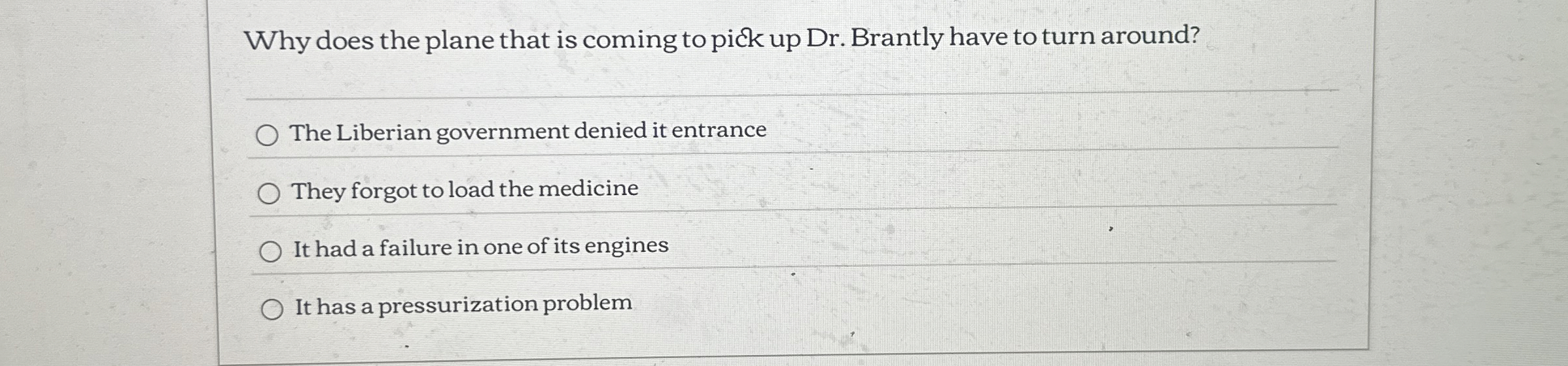  Why does the plane that is coming to pick up Dr.