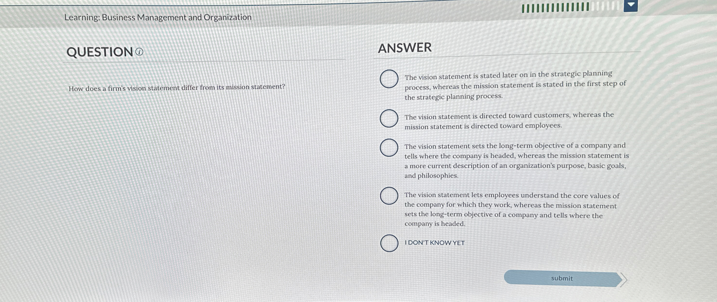  Learning: Business Management and Organization |||||||||||||| QUESTION (i) How does a