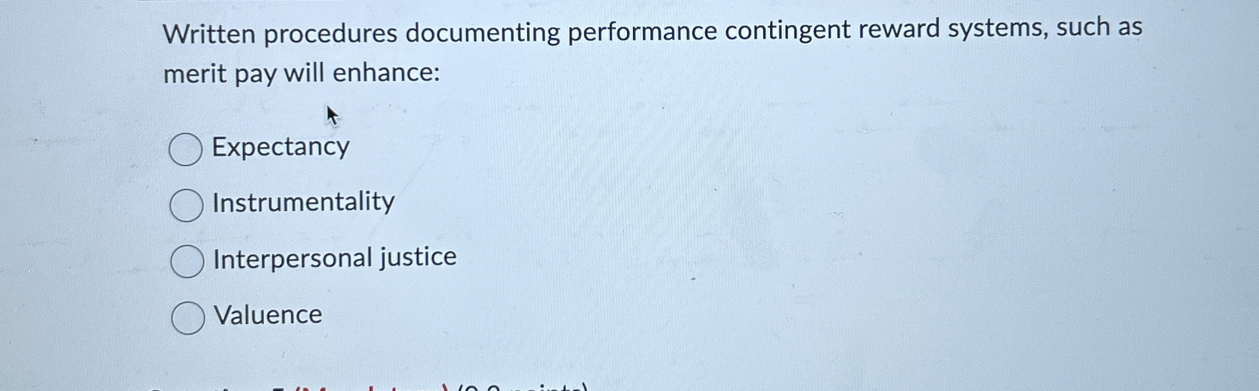  Written procedures documenting performance contingent reward systems, such as merit pay