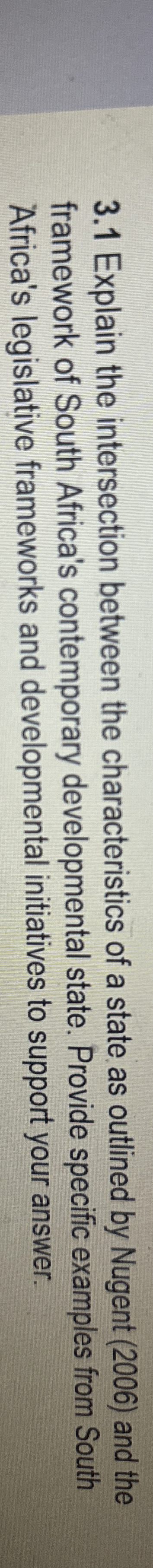  3.1 Explain the intersection between the characteristics of a state as