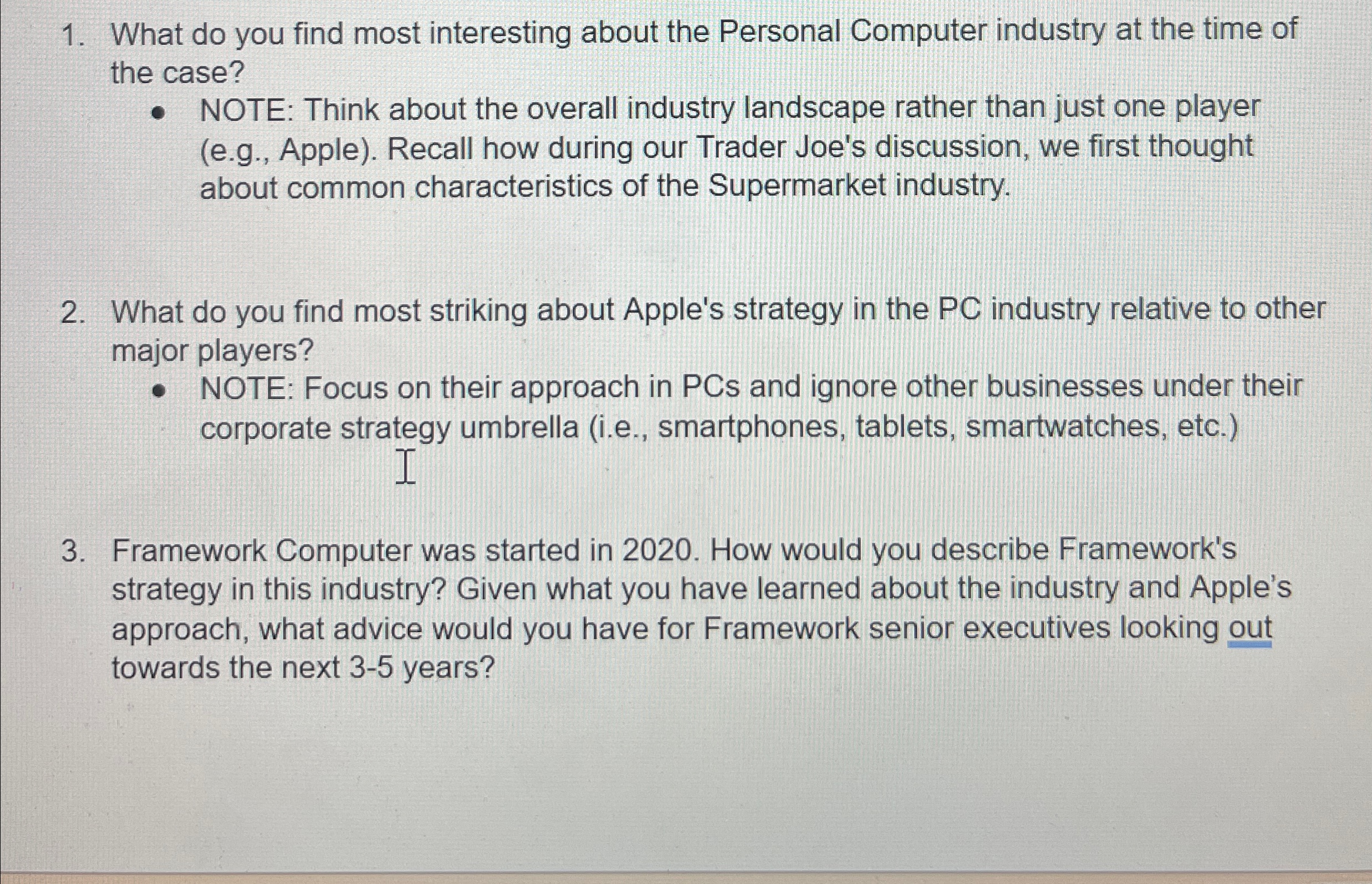  What do you find most interesting about the Personal Computer industry