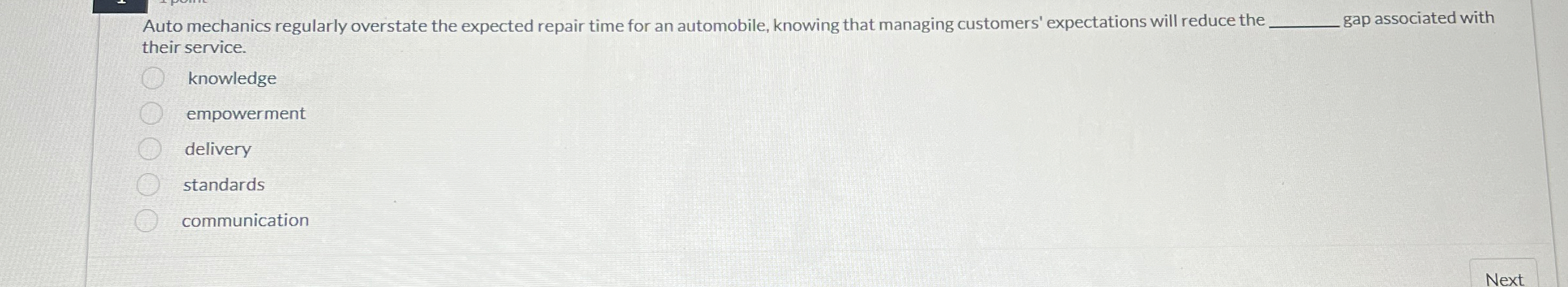  Auto mechanics regularly overstate the expected repair time for an automobile,
