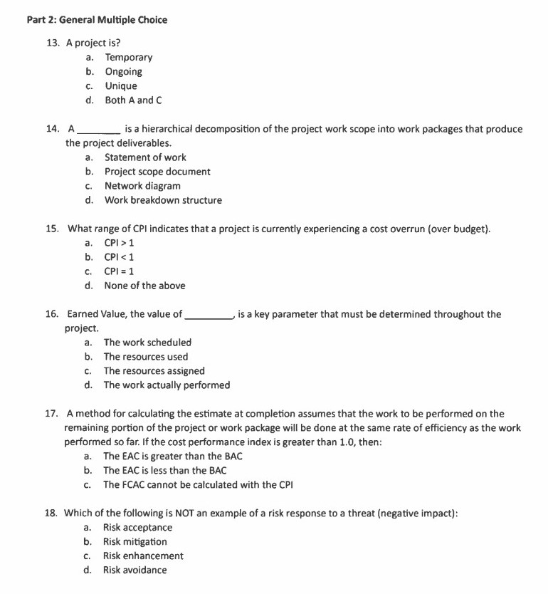  It is good practice to have the resources responsible for completing