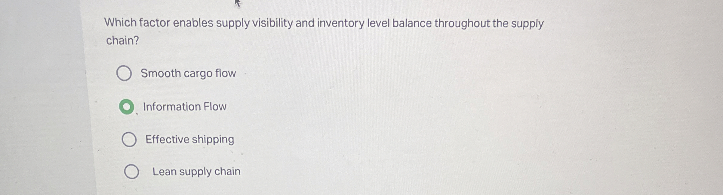  Which factor enables supply visibility and inventory level balance throughout the
