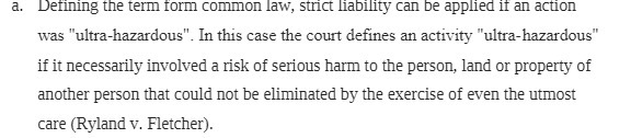 a. Defining the term form common law, strict liability can be