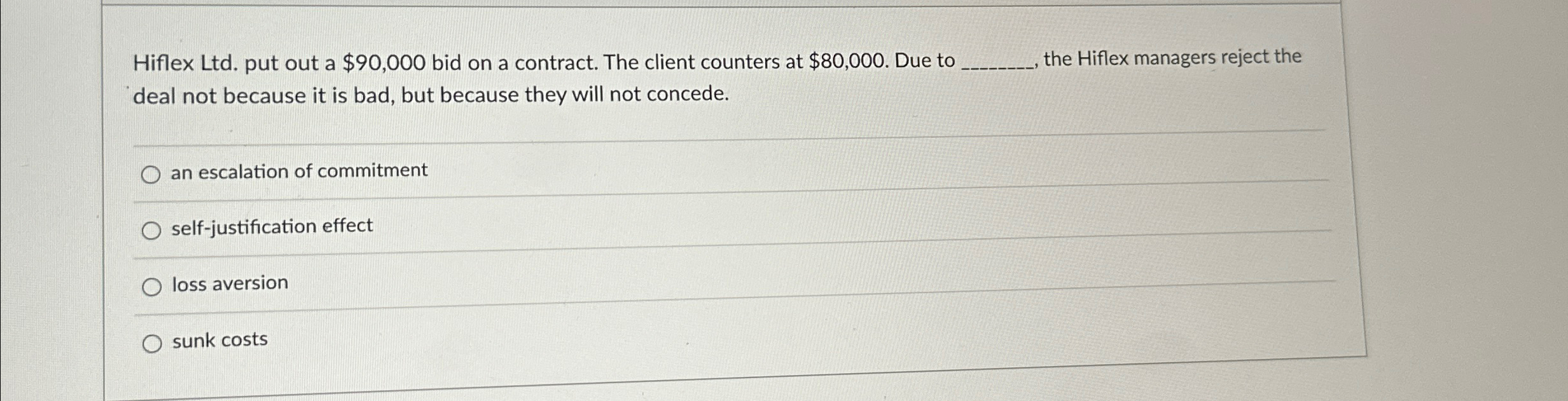  Hiflex Ltd. put out a $90,000 bid on a contract. The