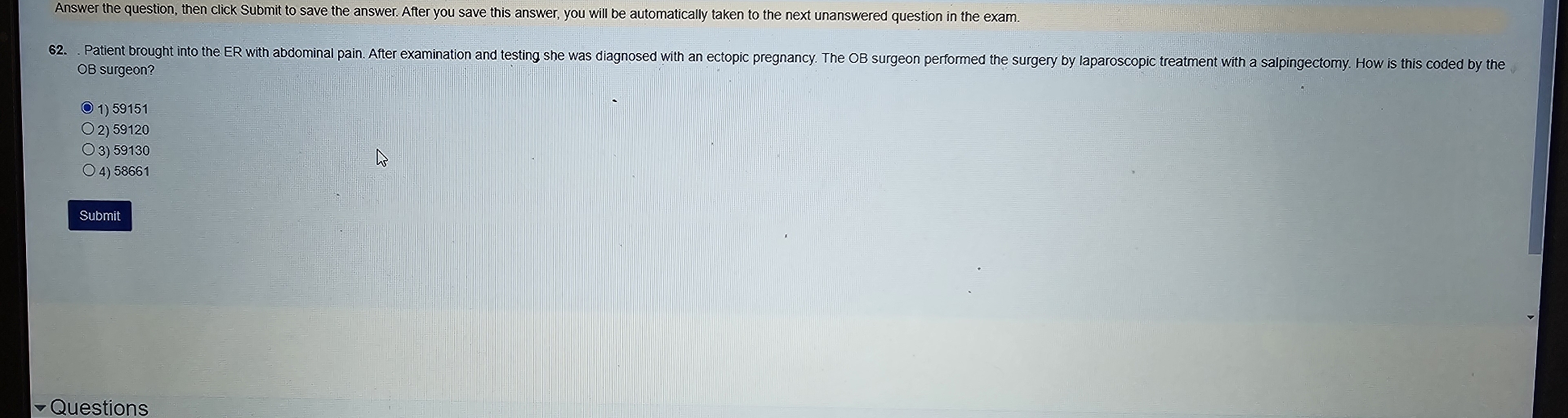 Answer the question, then click Submit to save the answer. After