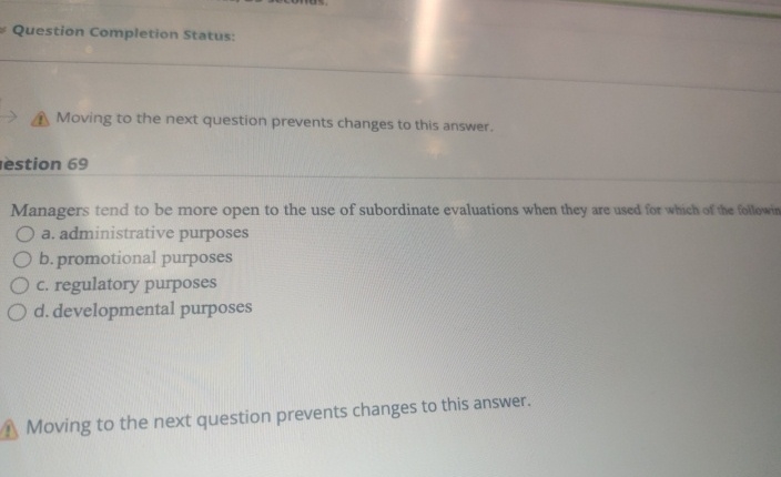  Question Completion Status: Moving to the next question prevents changes to