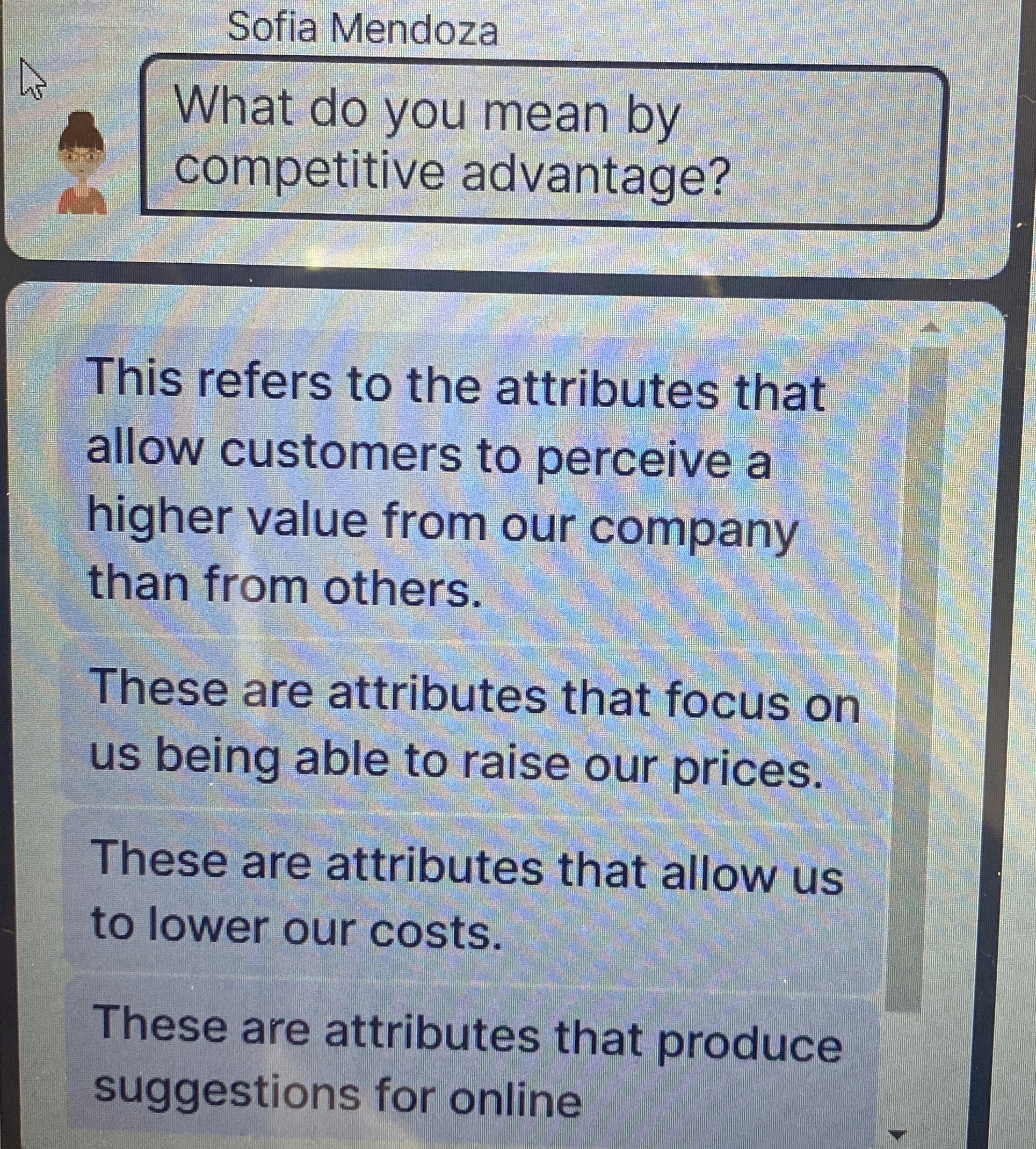  Sofia Mendoza What do you mean by competitive advantage? This refers