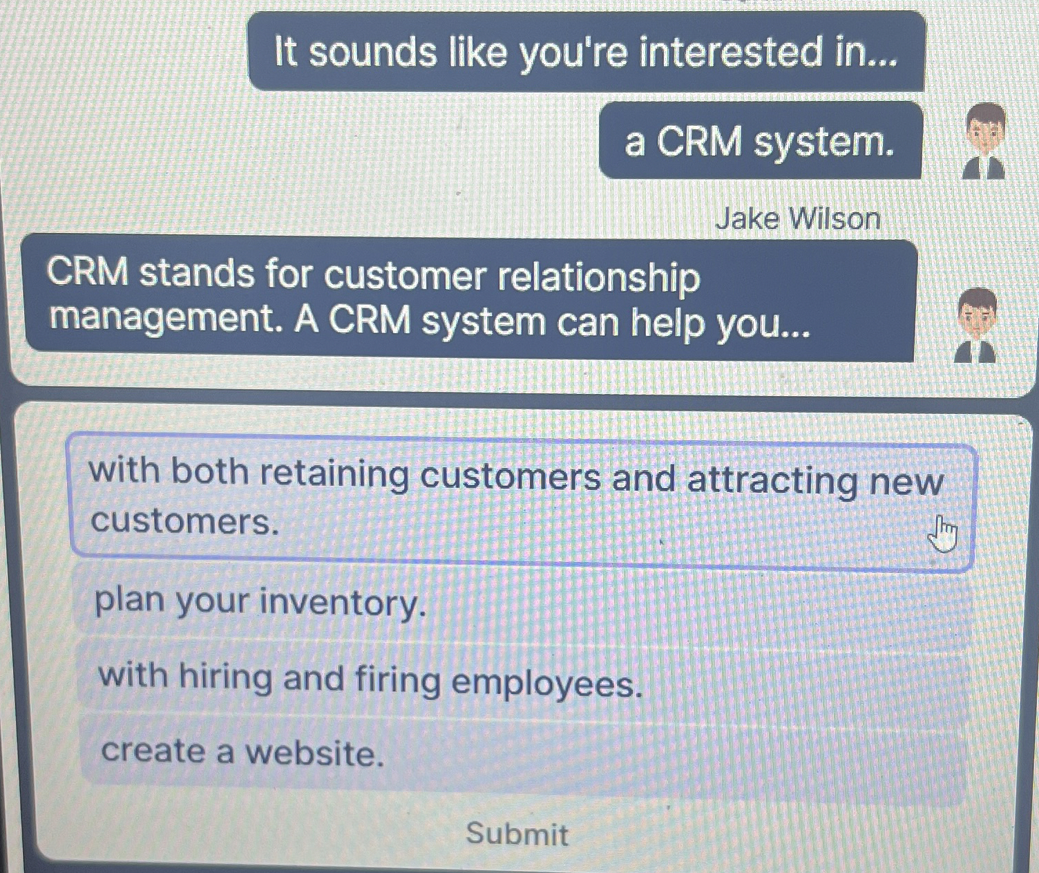  It sounds like you're interested in... a CRM system. Jake Wilson