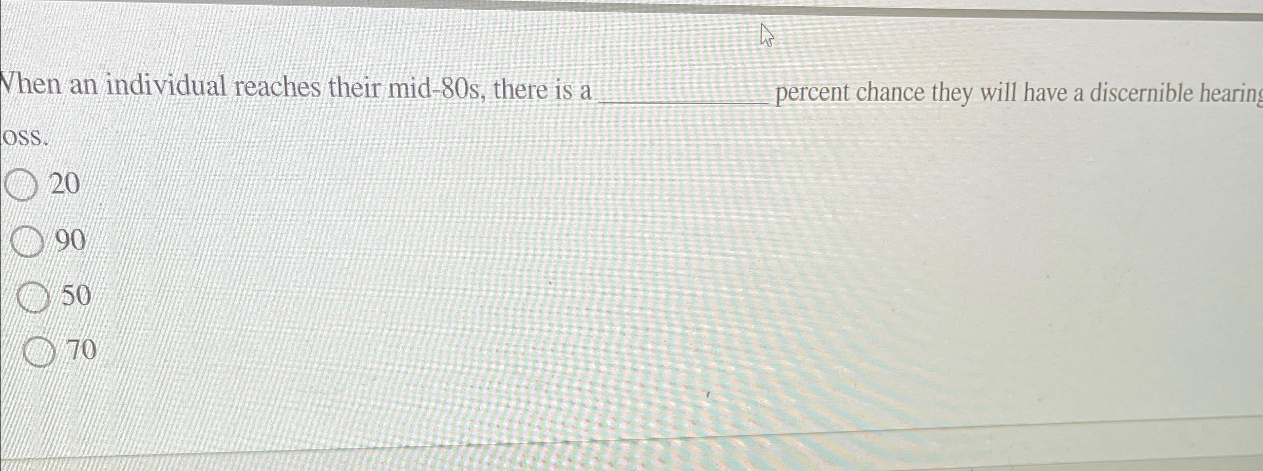  When an individual reaches their mid-80s, there is a percent chance
