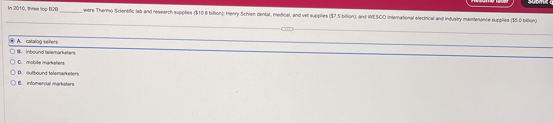  In 2010, three top B2B were Thermo Scientific lab and research