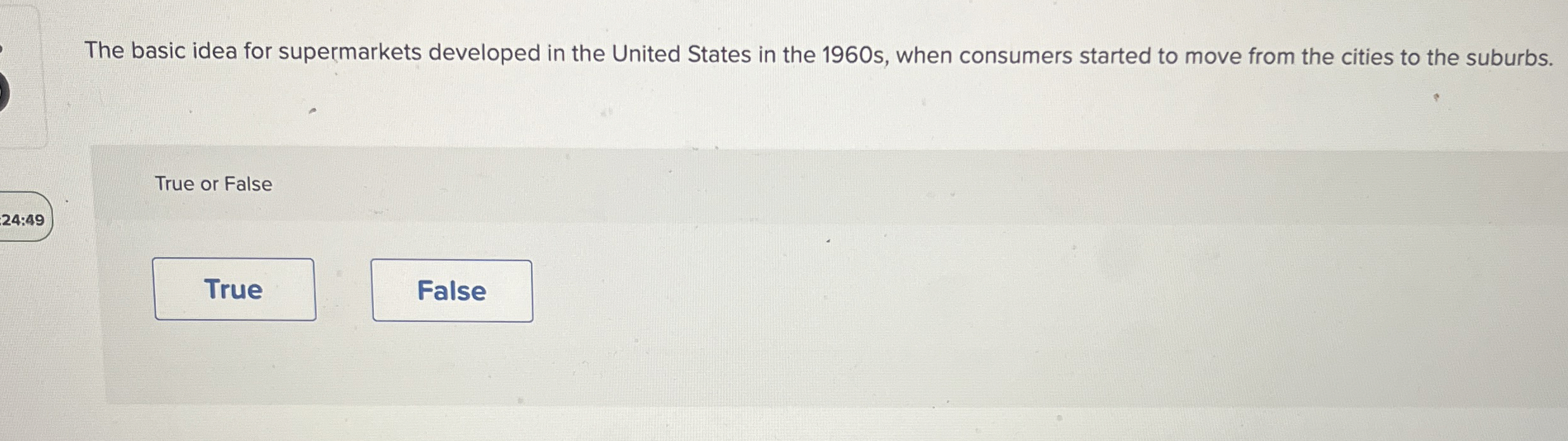  The basic idea for supermarkets developed in the United States in