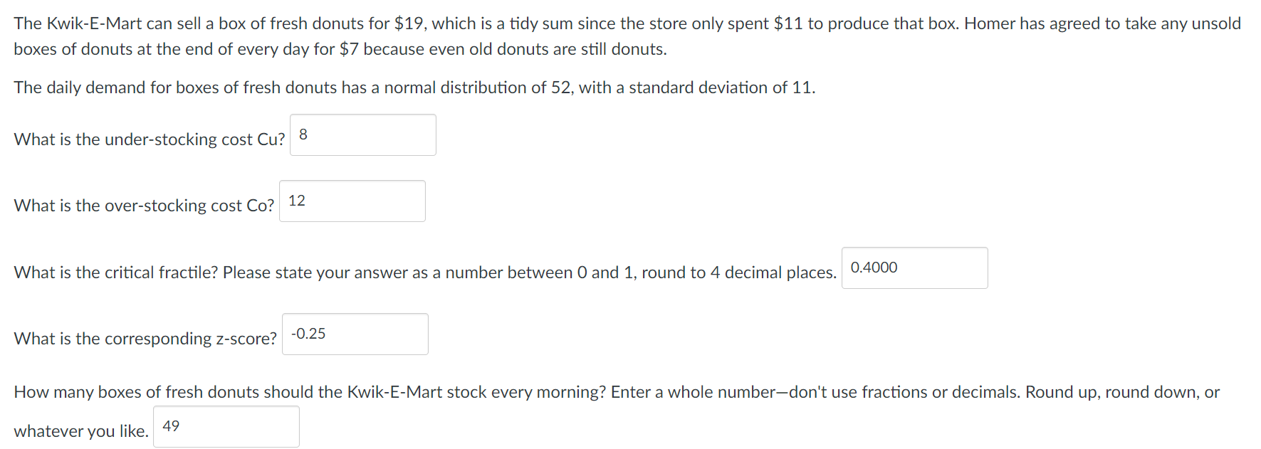  The Kwik-E-Mart can sell a box of fresh donuts for \(\$