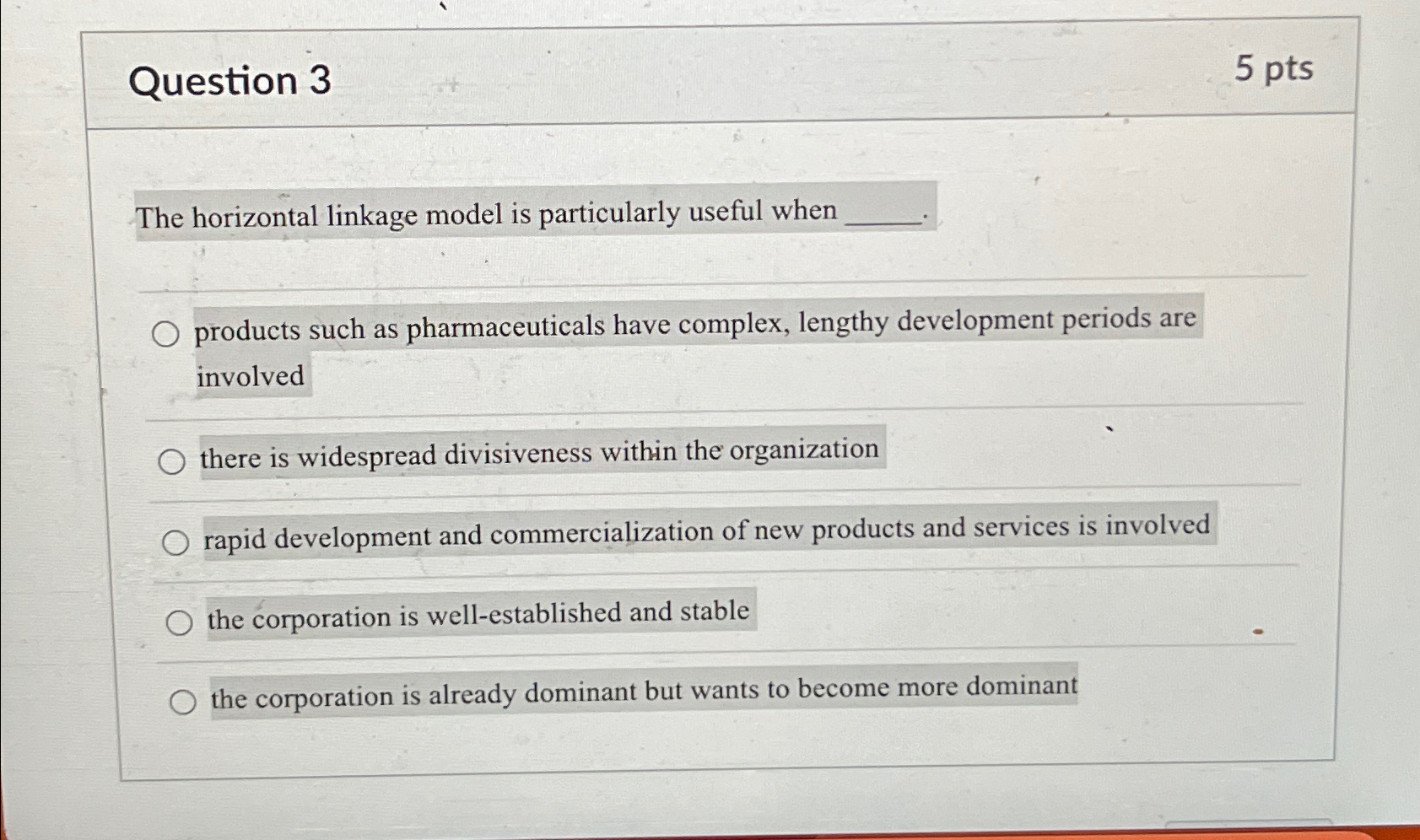  Question 3 5 pts The horizontal linkage model is particularly useful