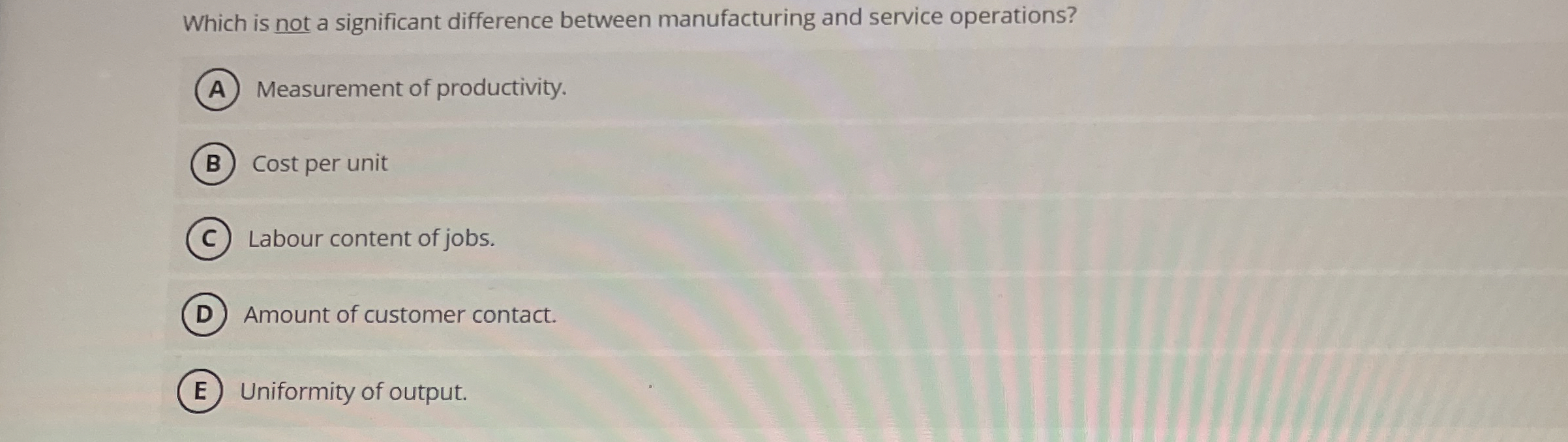  Which is not a significant difference between manufacturing and service operations?