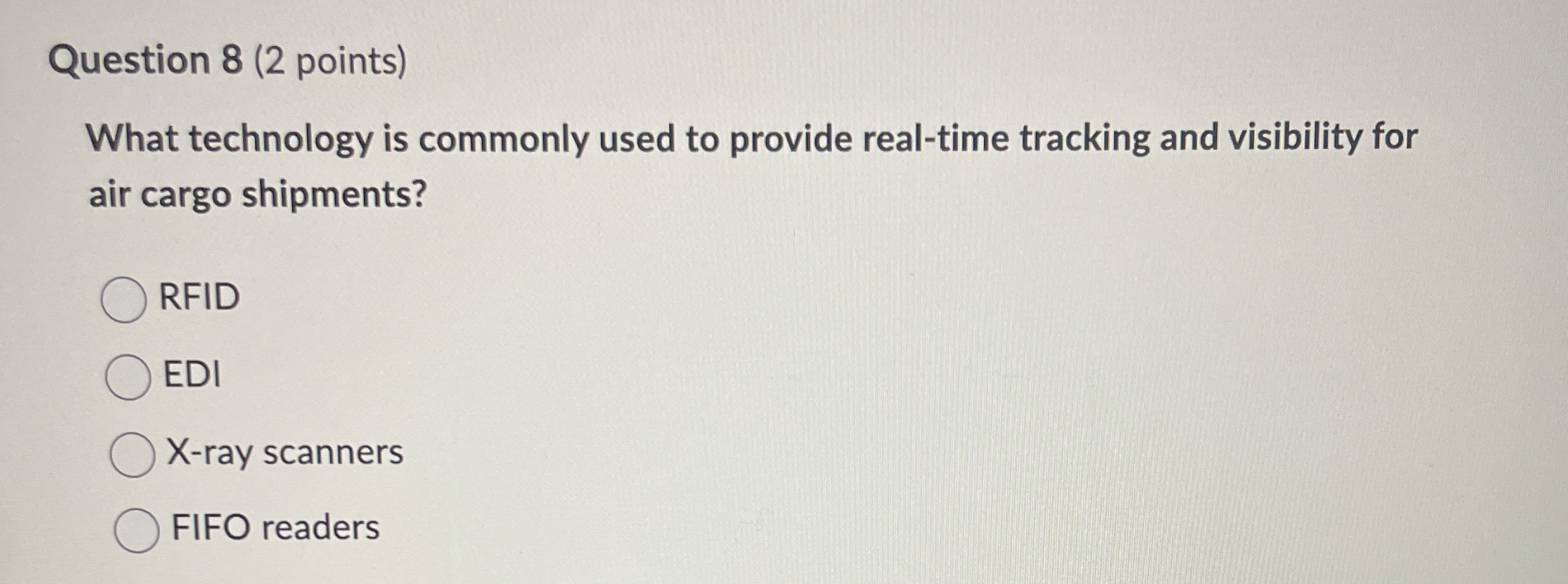  Question 8(2 points) What technology is commonly used to provide real-time