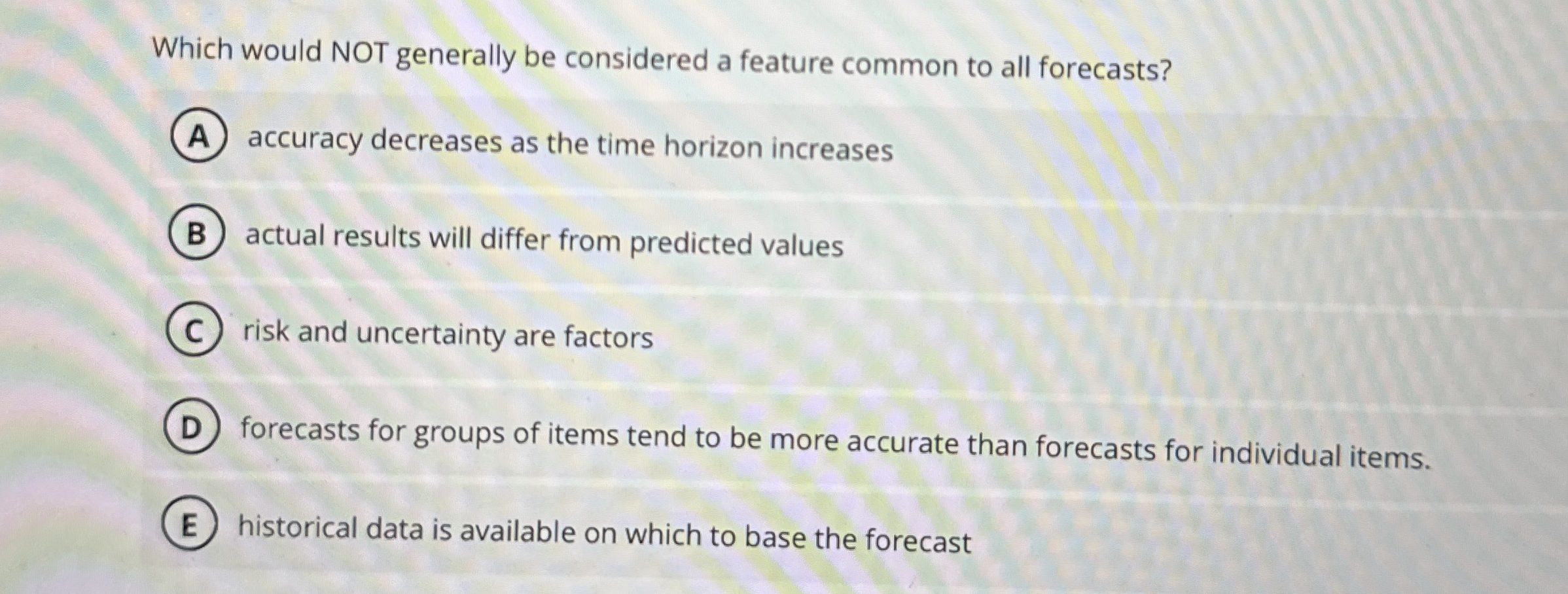  Which would NOT generally be considered a feature common to all