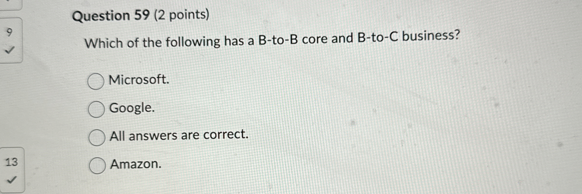  Question 59(2 points) Which of the following has a B -to-