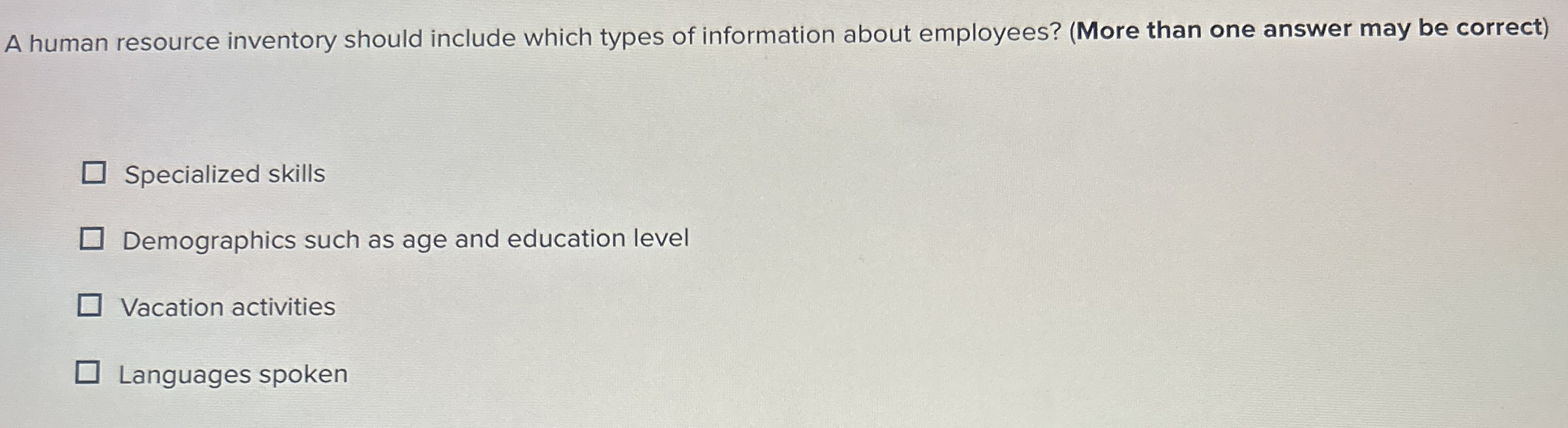  A human resource inventory should include which types of information about