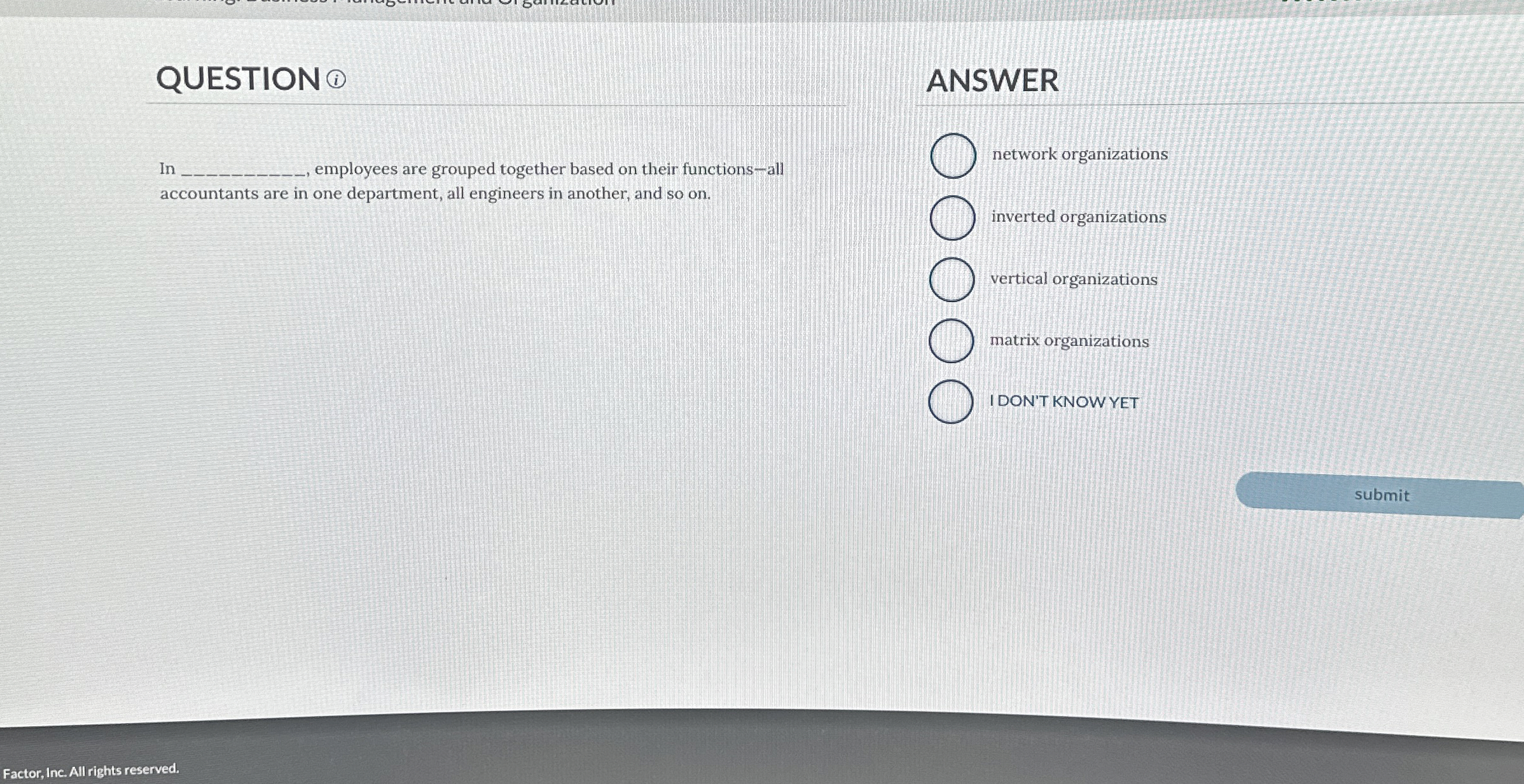  QUESTION Ir employees are grouped together based on their functions-all accountants