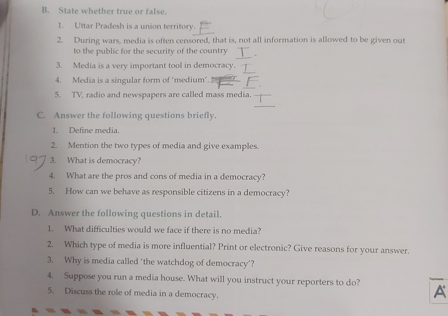  B. State whether true or false. Uttar Pradesh is a union