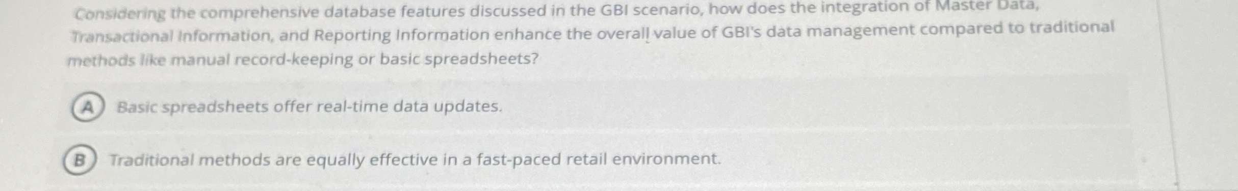  Considering the comprehensive database features discussed in the GBI scenario, how