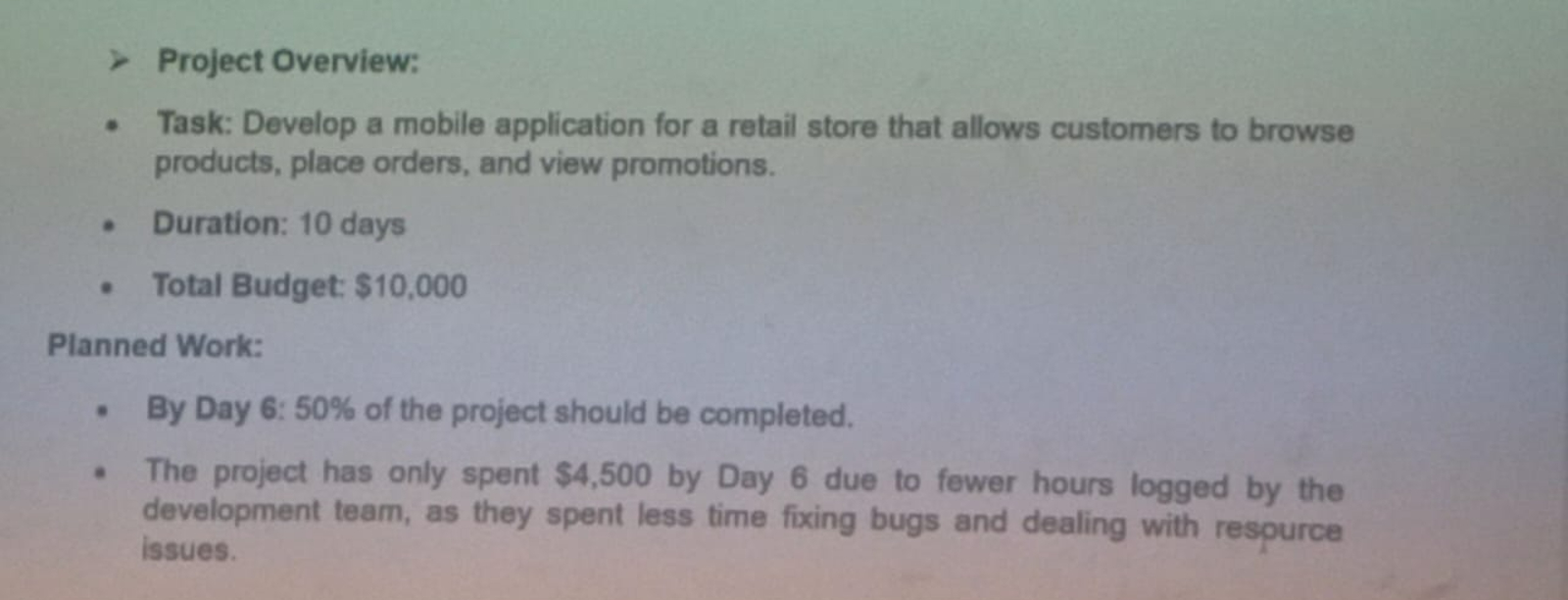  Project Overview: Task: Develop a mobile application for a retail store