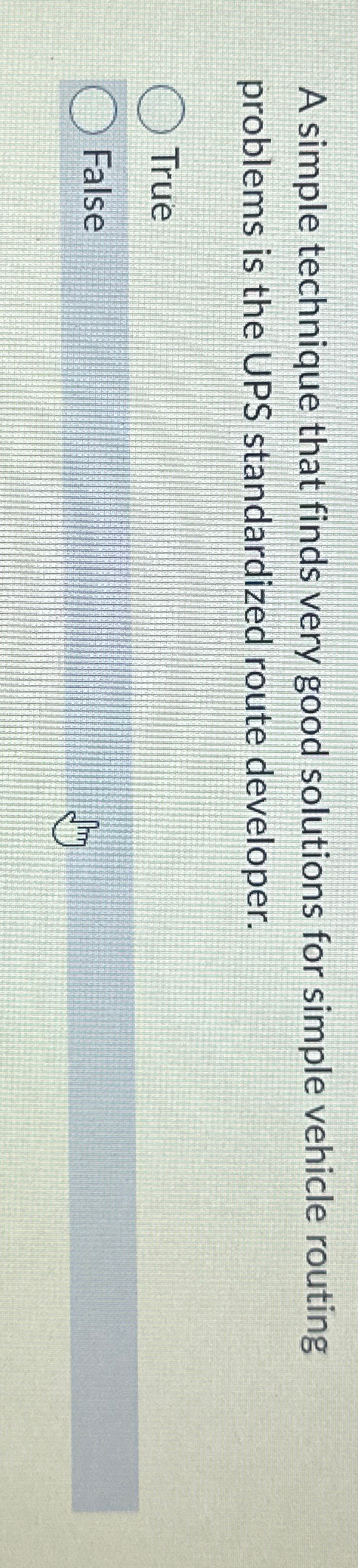  A simple technique that finds very good solutions for simple vehicle