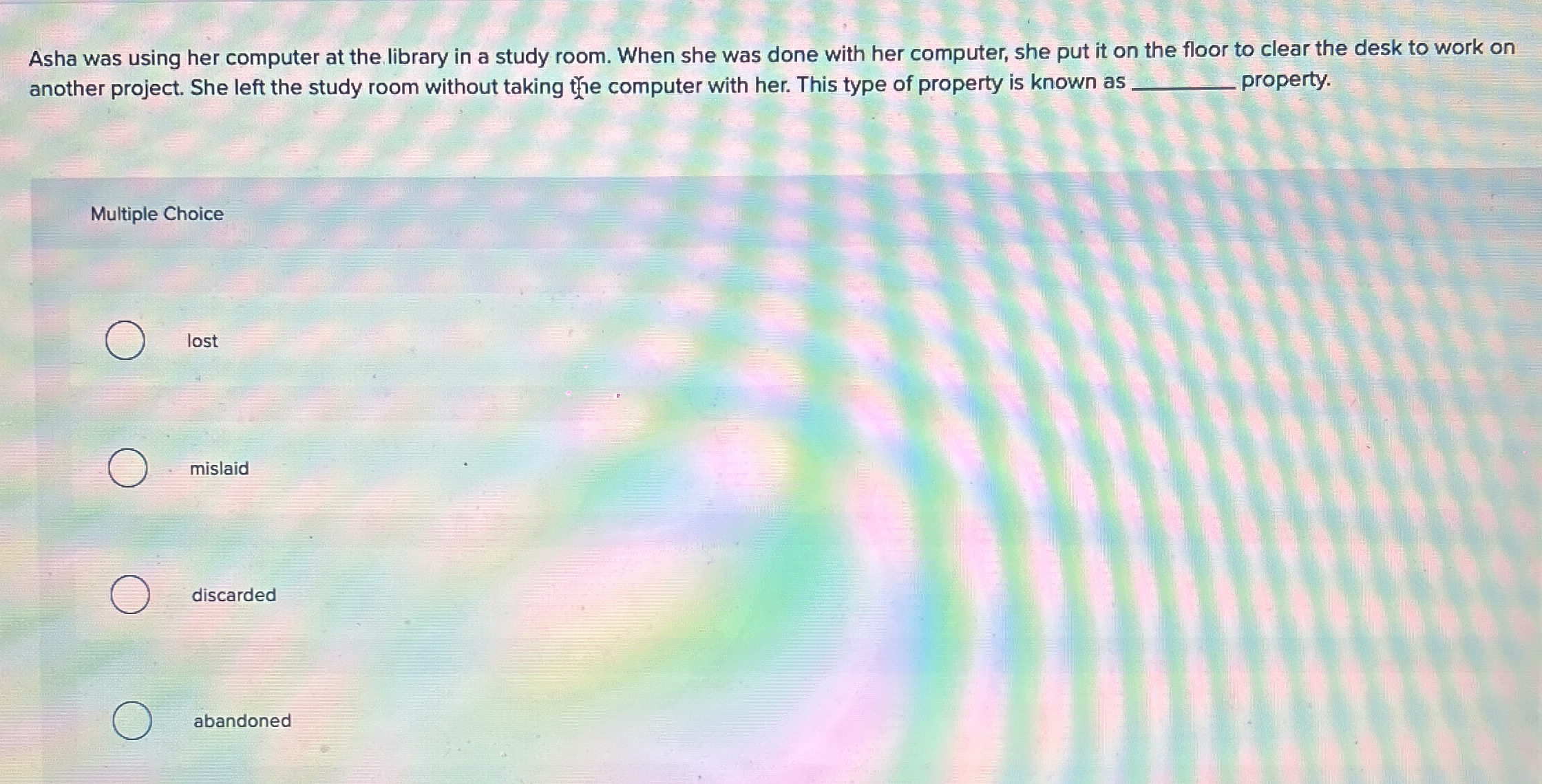  Asha was using her computer at the library in a study