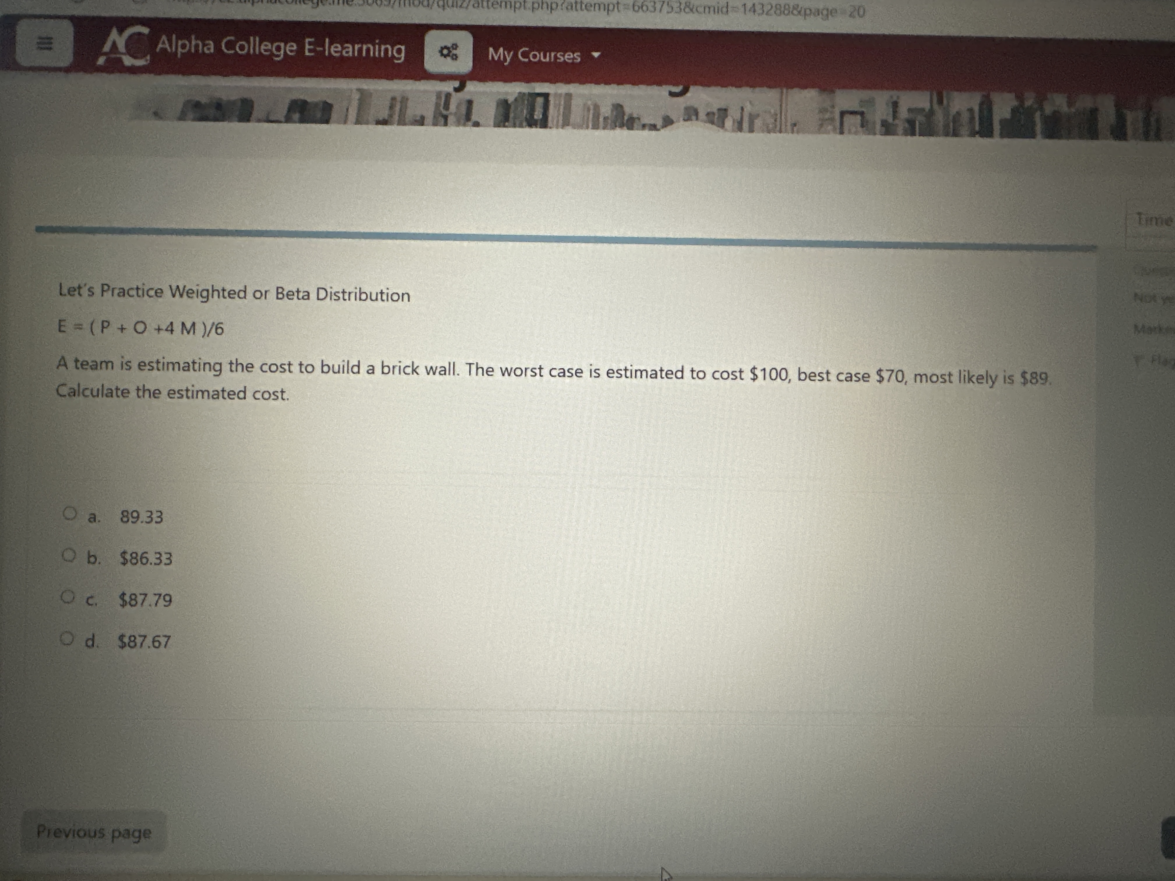  E=P+O+4M6 A team is estimating the cost to build a brick