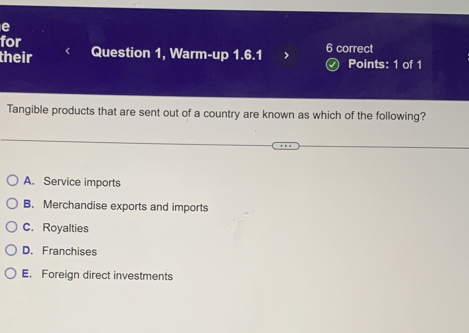  for Question 1, Warm-up 1.6.1 6 correct Points: 1 of 1