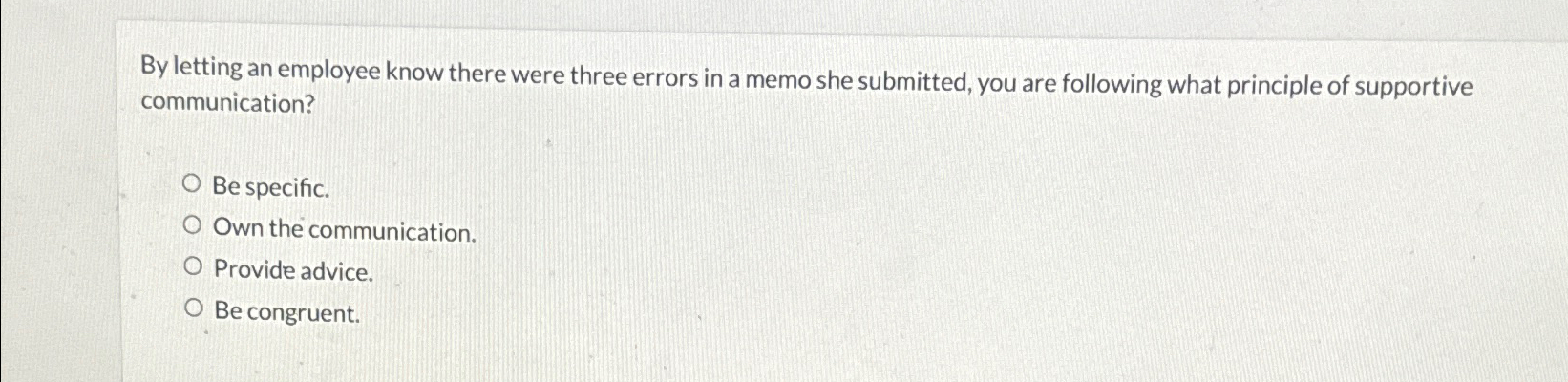  By letting an employee know there were three errors in a