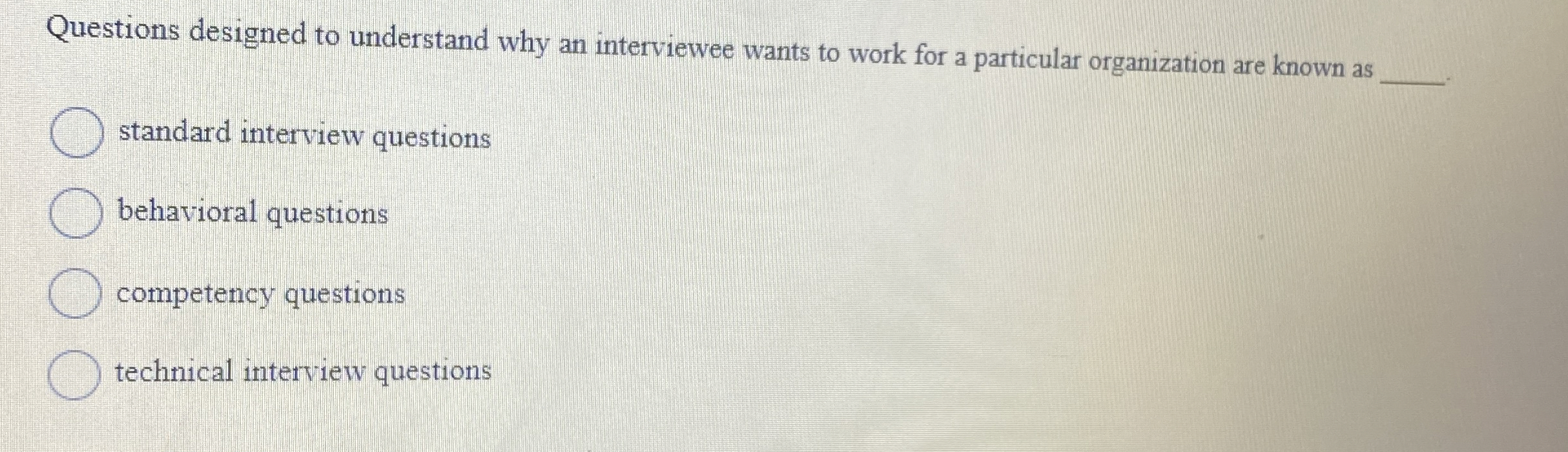  Questions designed to understand why an interviewee wants to work for