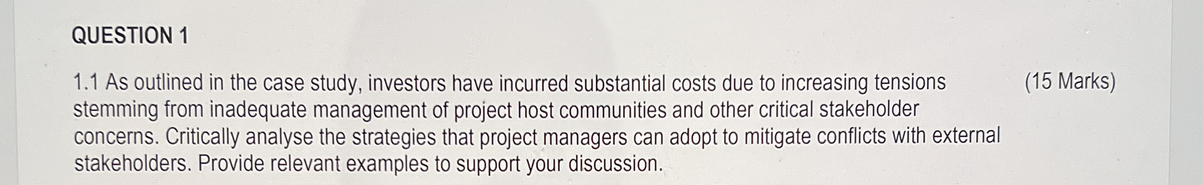  QUESTION 1 1.1 As outlined in the case study, investors have