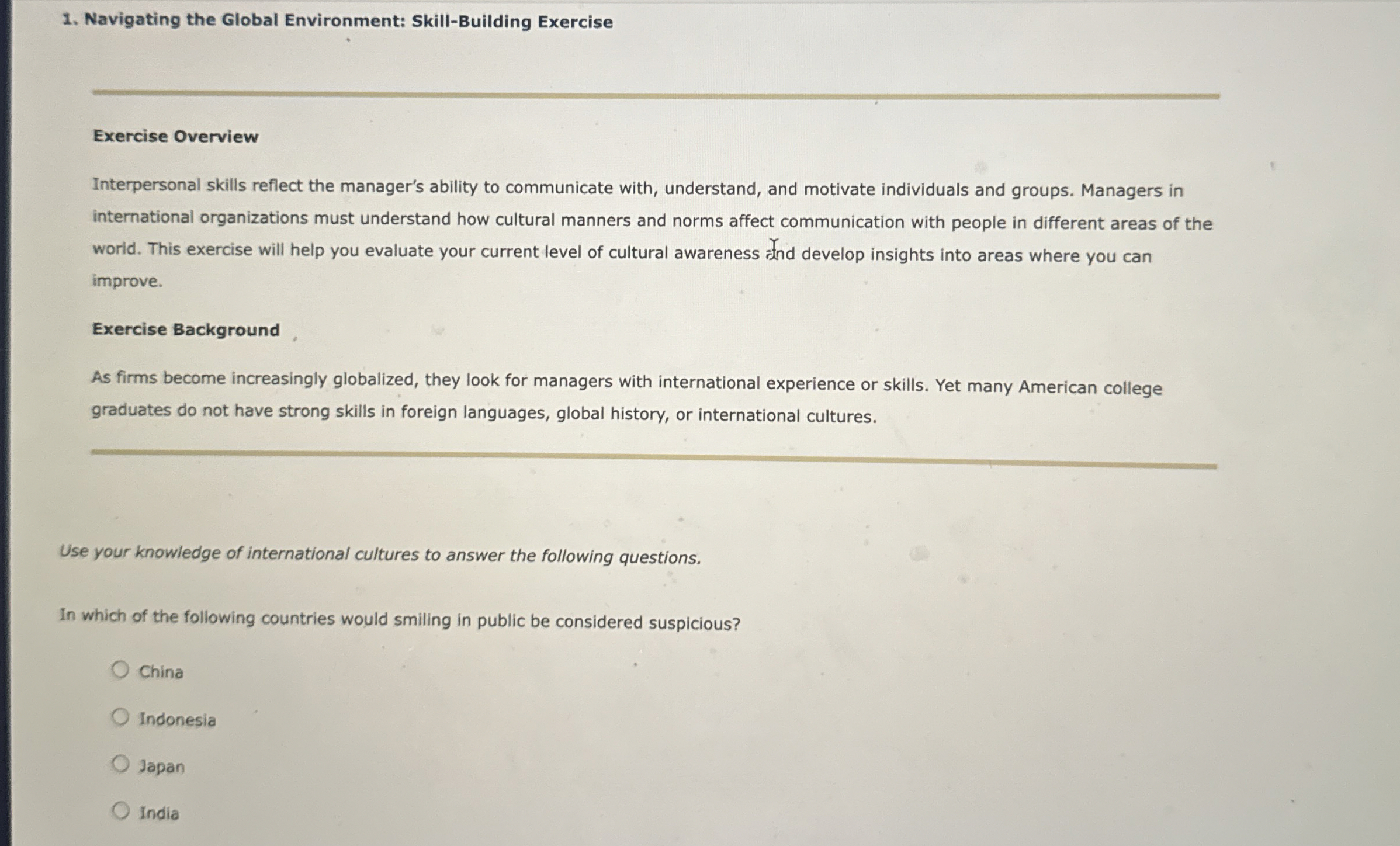  Navigating the Global Environment: Skill-Building Exercise Exercise Overview Interpersonal skills reflect