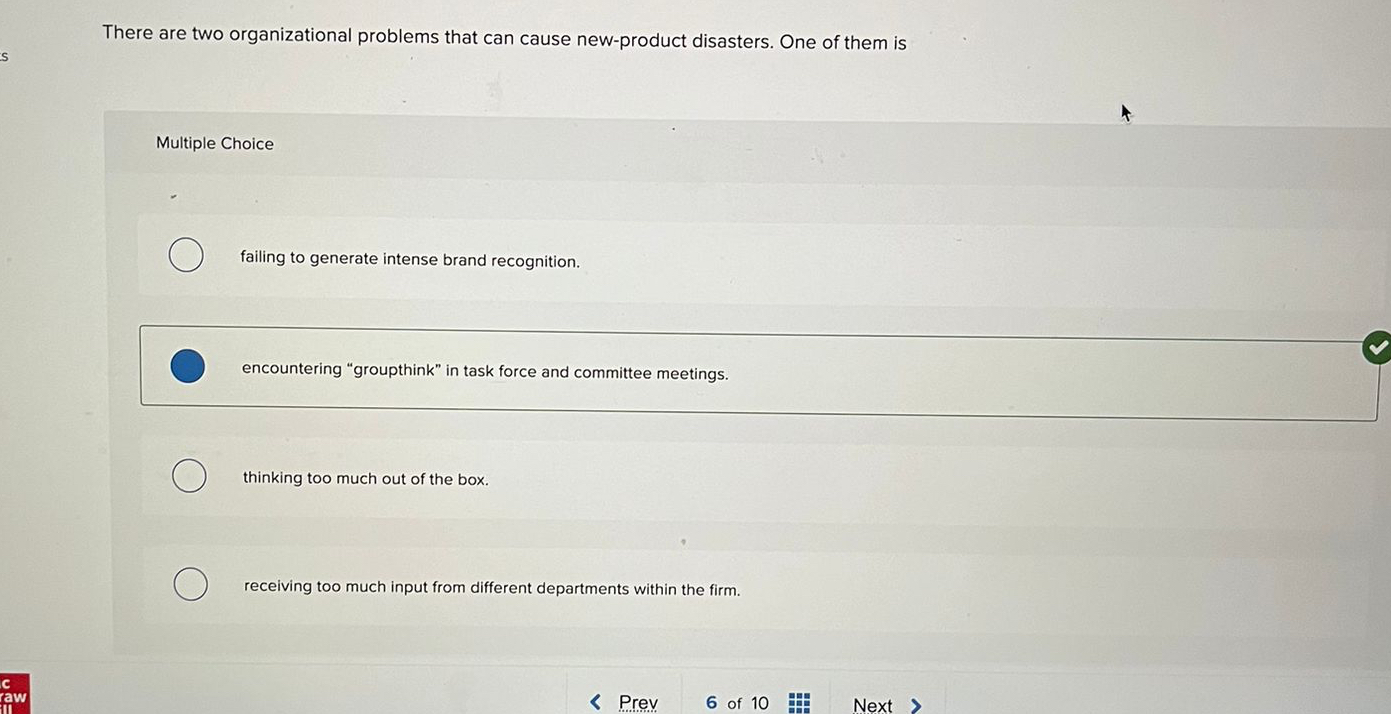  There are two organizational problems that can cause new-product disasters. One