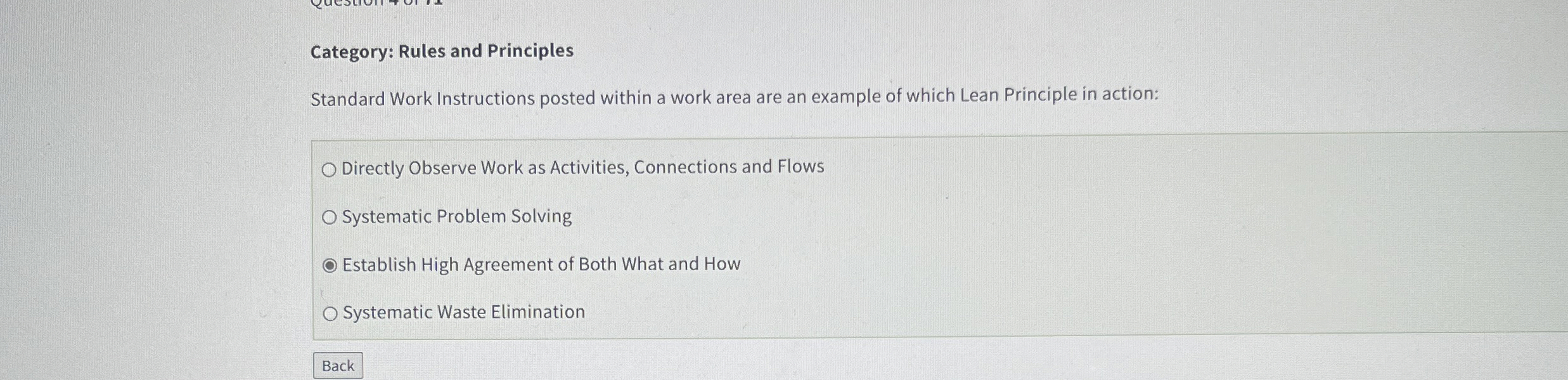  Category: Rules and Principles Standard Work Instructions posted within a work