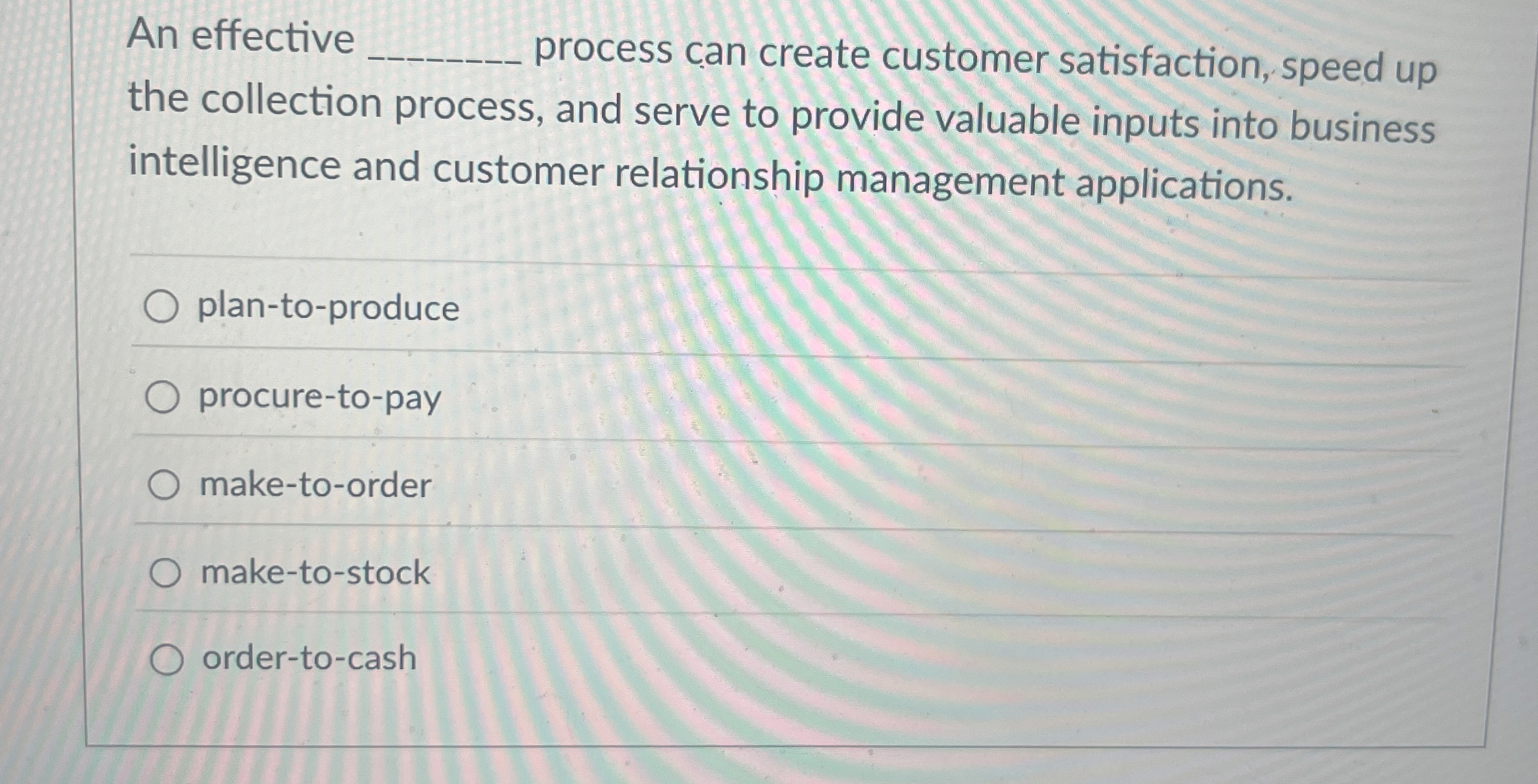  An effective process can create customer satisfaction, speed up the collection