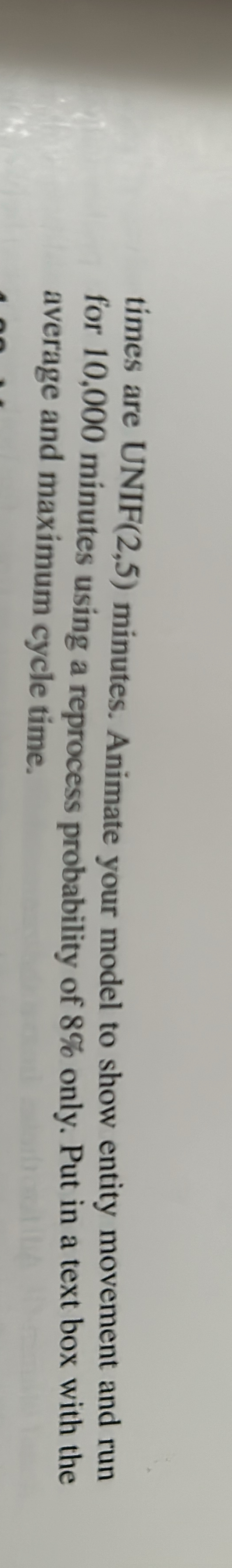  4-21 Modify your solution for Exercise 4-7 to include transfer times