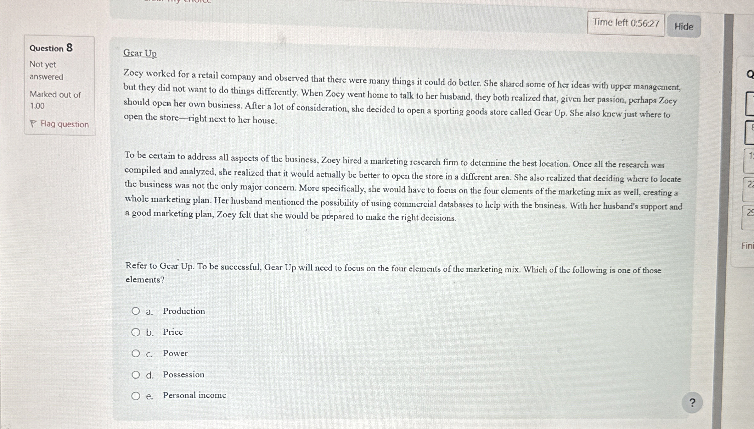  Time left 0:56:27 Hide Question 8 Not yet answered Marked out